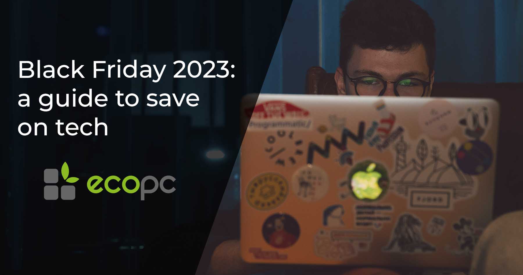 Black Friday 2023: a guide to save on tech