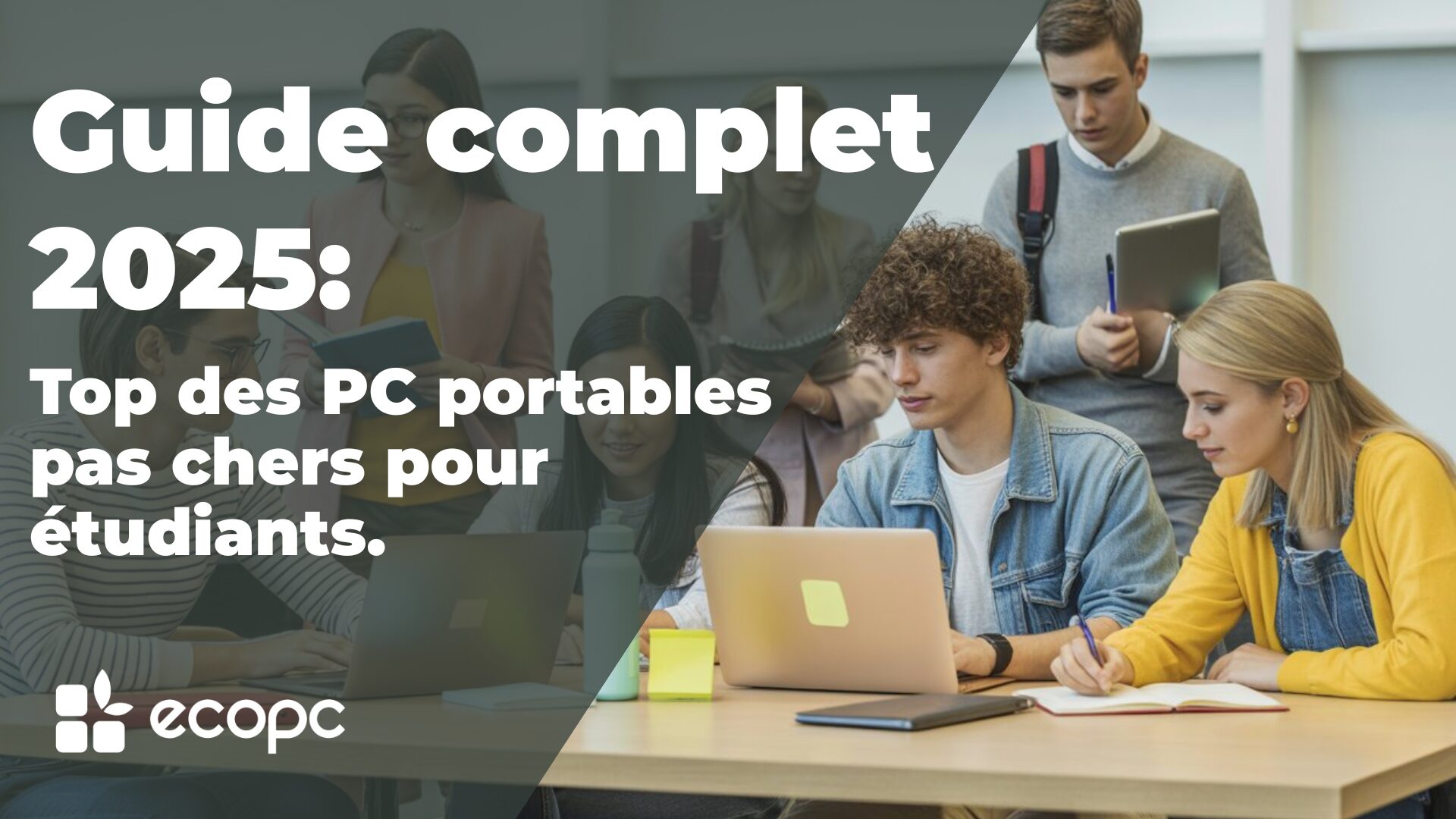 Meilleurs ordinateurs portables étudiants 2025 : le guide indispensable