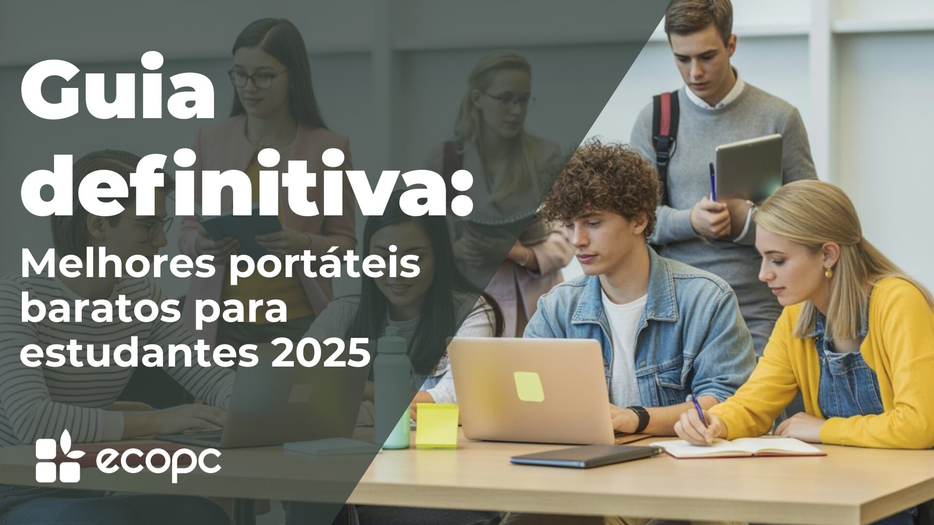 Portáteis baratos para estudantes: o guia definitivo em 2025