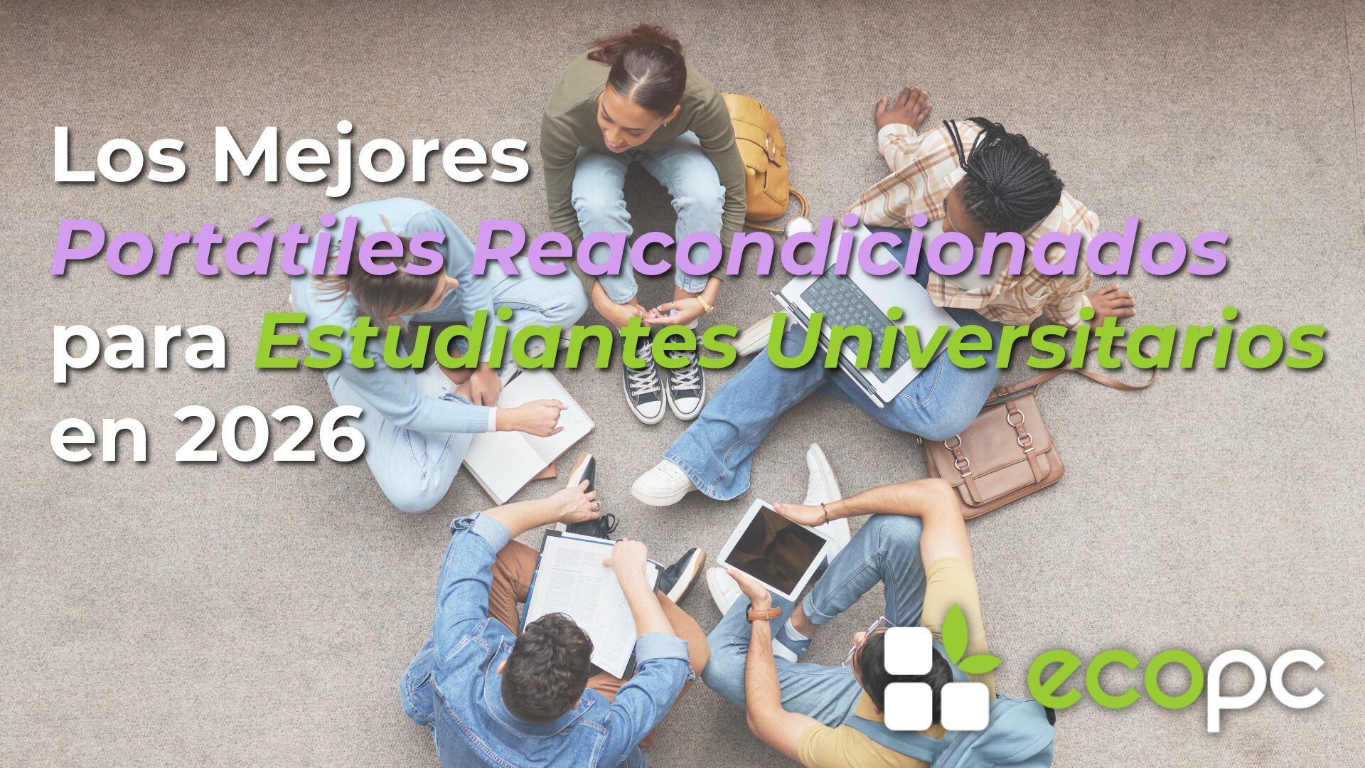 portátiles reacondicionados para estudiantes